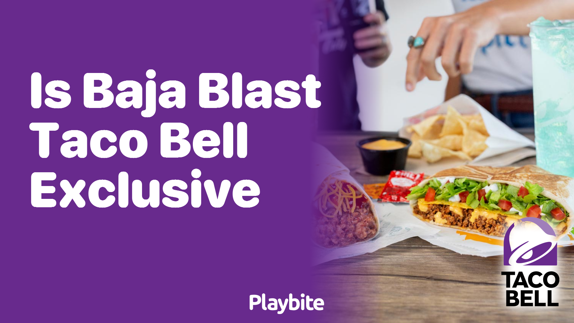 Is Baja Blast Exclusive to Taco Bell?
