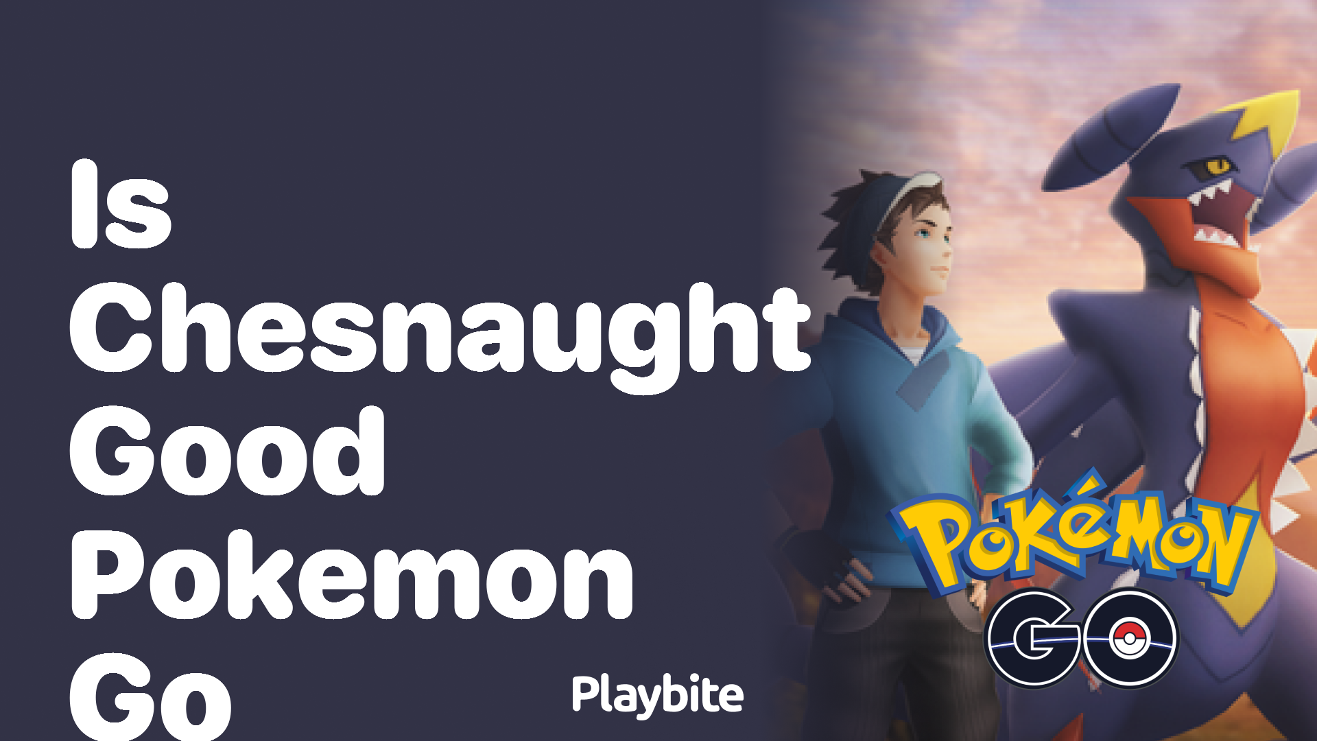 Is Chesnaught Good in Pokemon GO? Let’s Find Out!