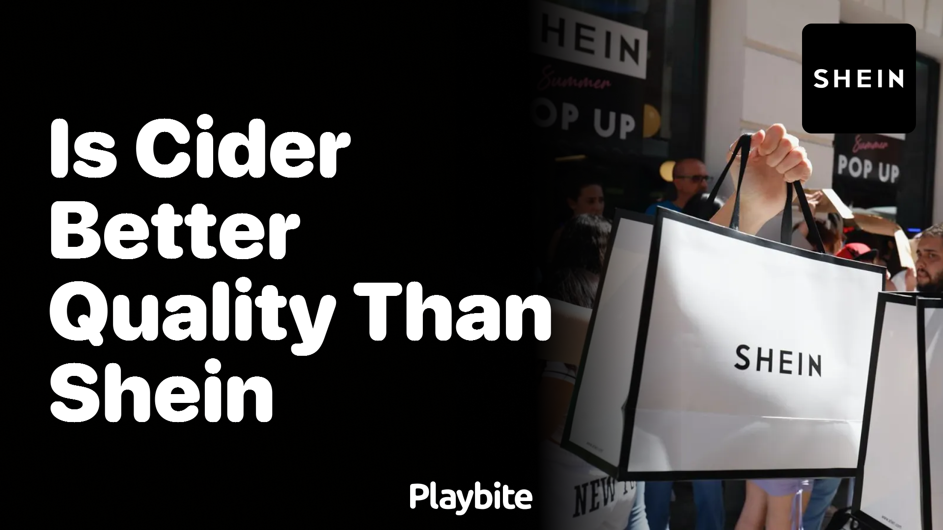 Is Cider Better Quality than SHEIN?