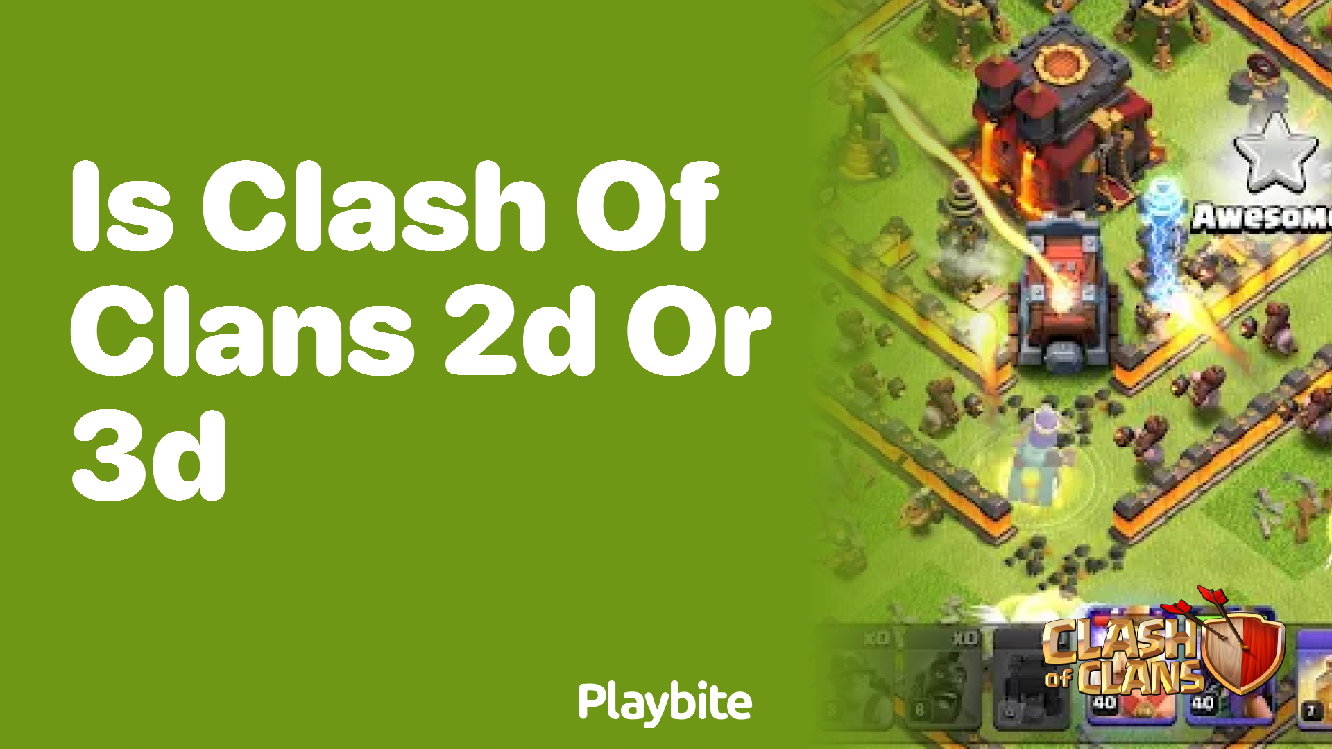 Is Clash of Clans 2D or 3D? Unveiling the Graphics