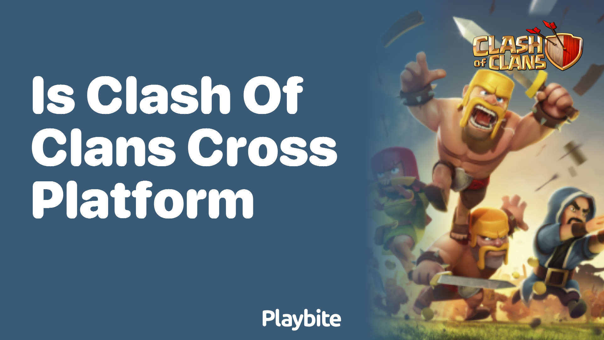 Is Clash of Clans Cross Platform?