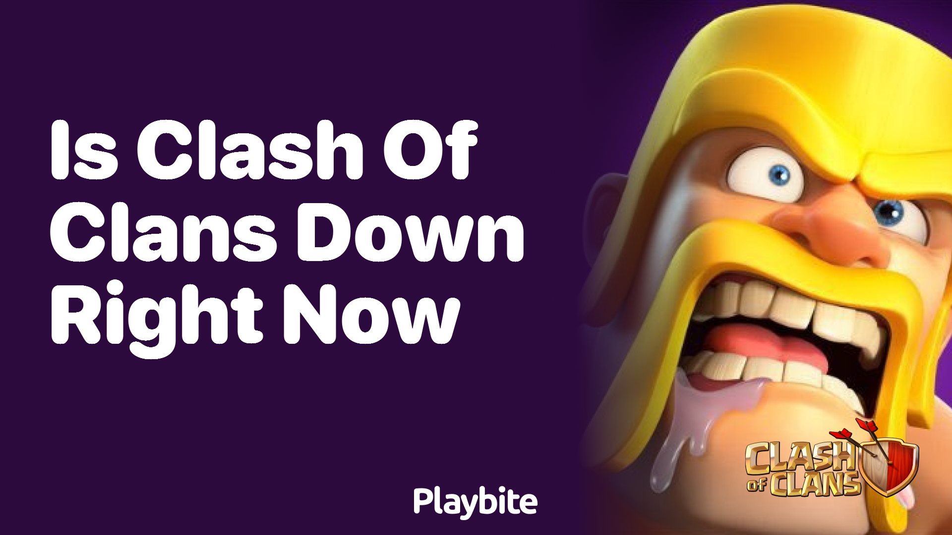 Is Clash of Clans Down Right Now? Let’s Find Out!