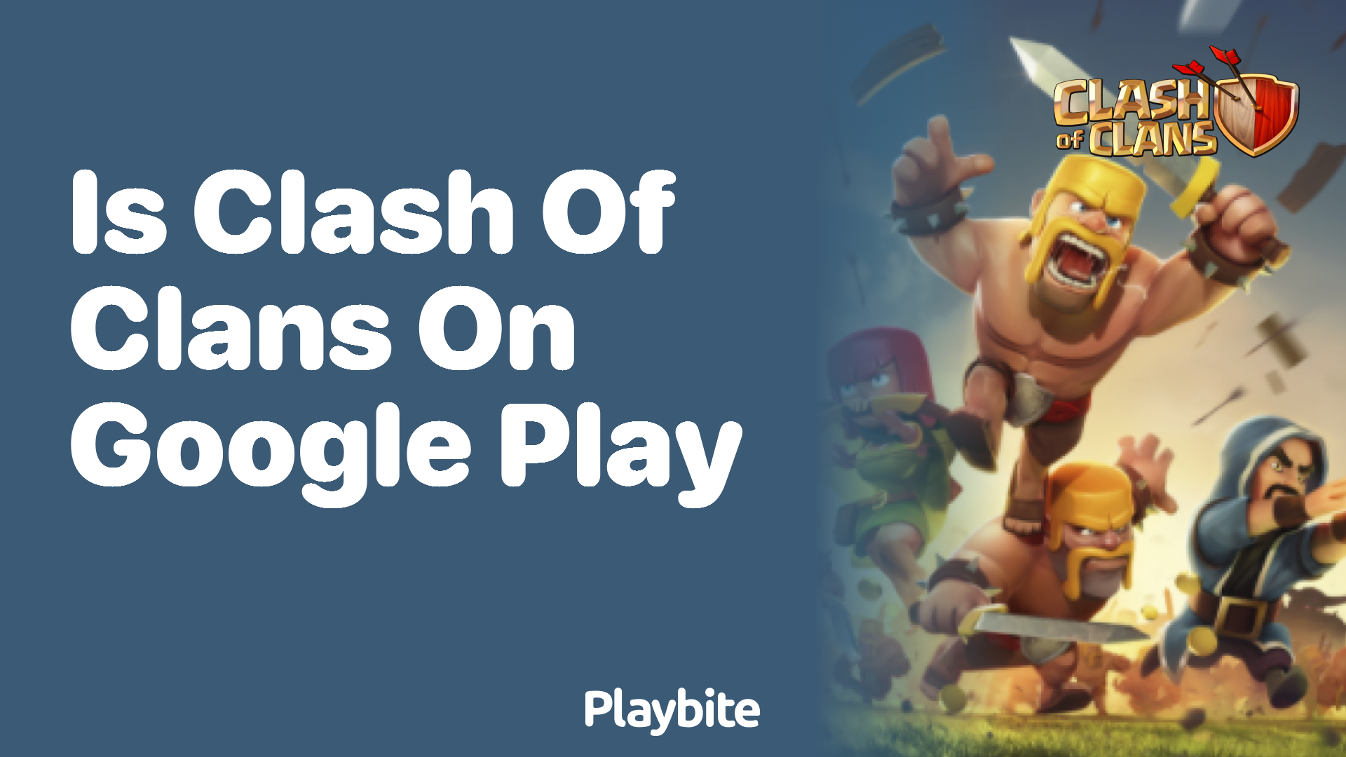 Is Clash of Clans Available on Google Play?