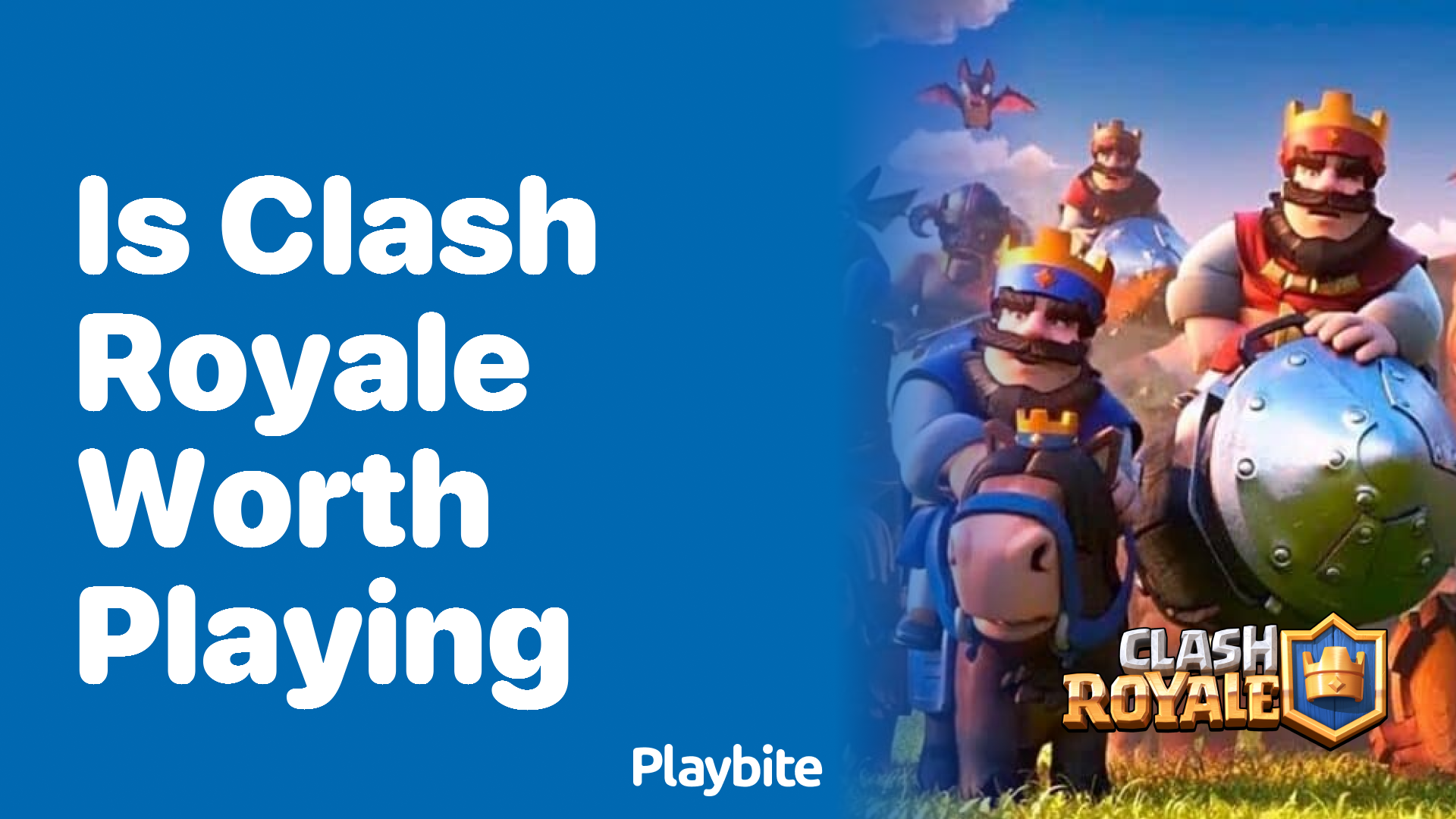 Is Clash Royale Worth Playing? Let’s Find Out!