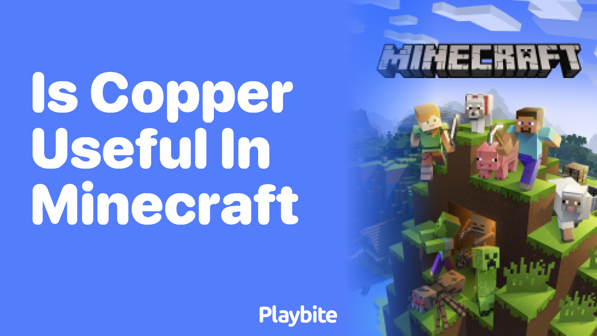 Is Copper Useful in Minecraft? Let&#8217;s Dig Into the Answer!
