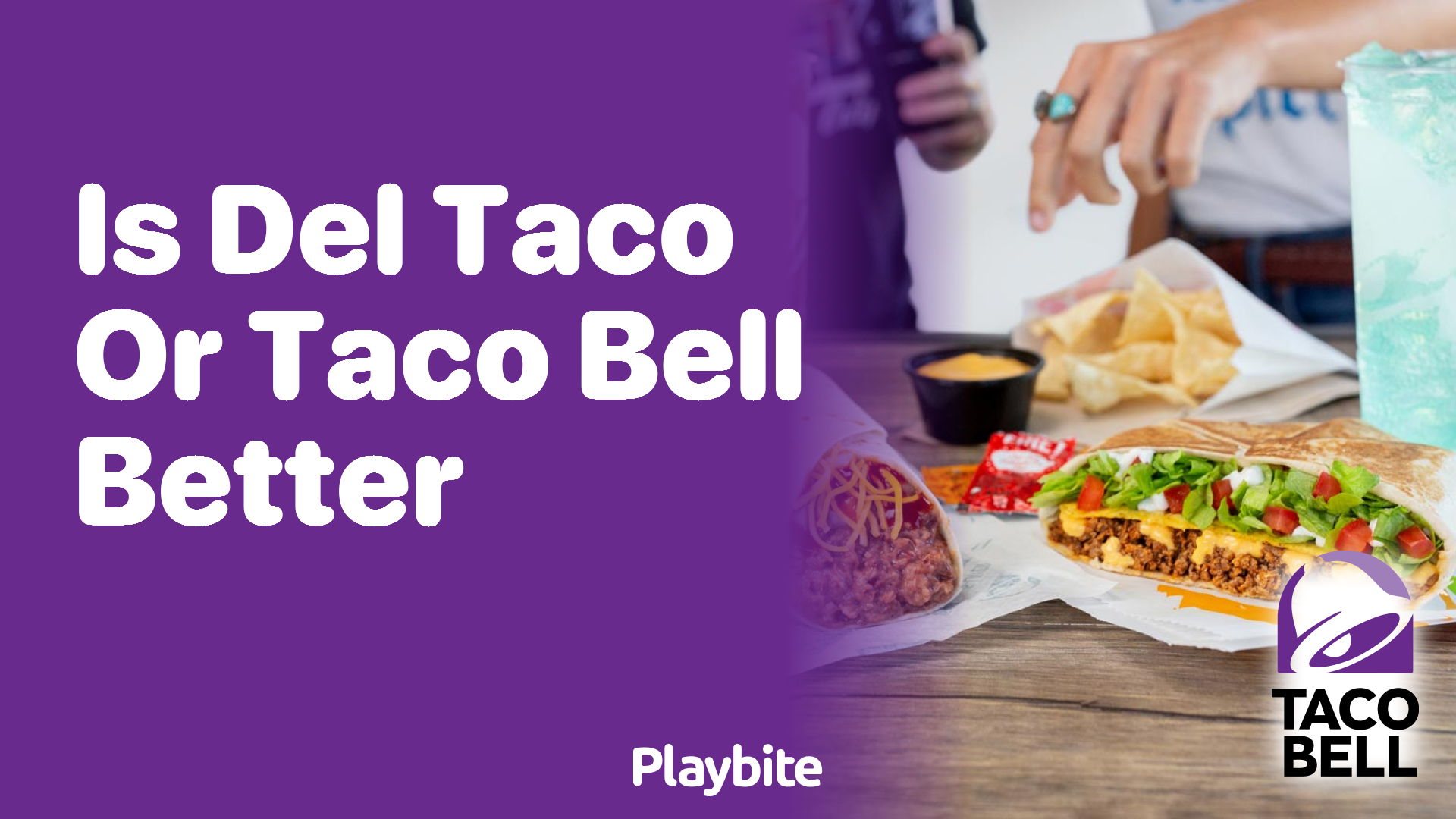 Is Del Taco or Taco Bell Better? Unwrapping the Delicious Debate