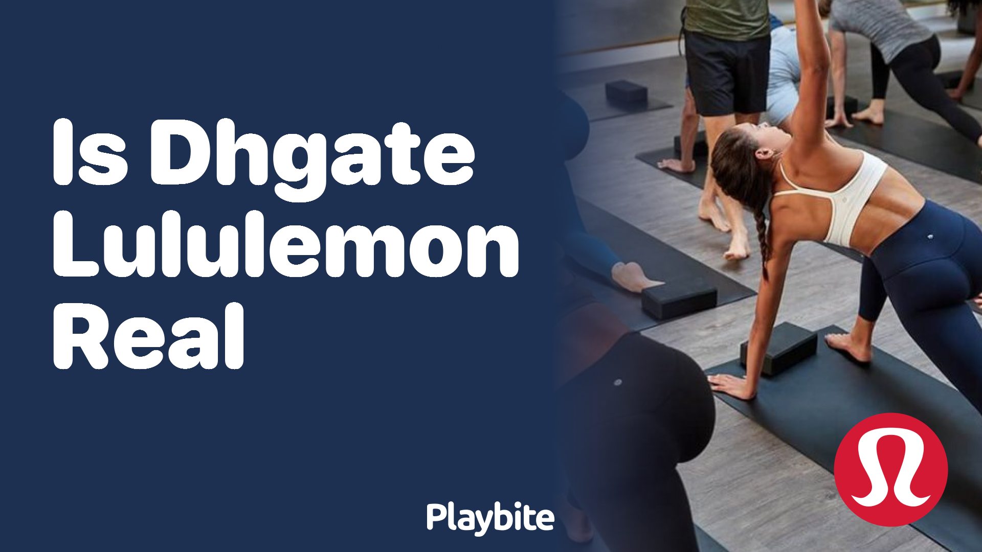 Is DHGate Lululemon Real? Unveiling the Truth - Playbite