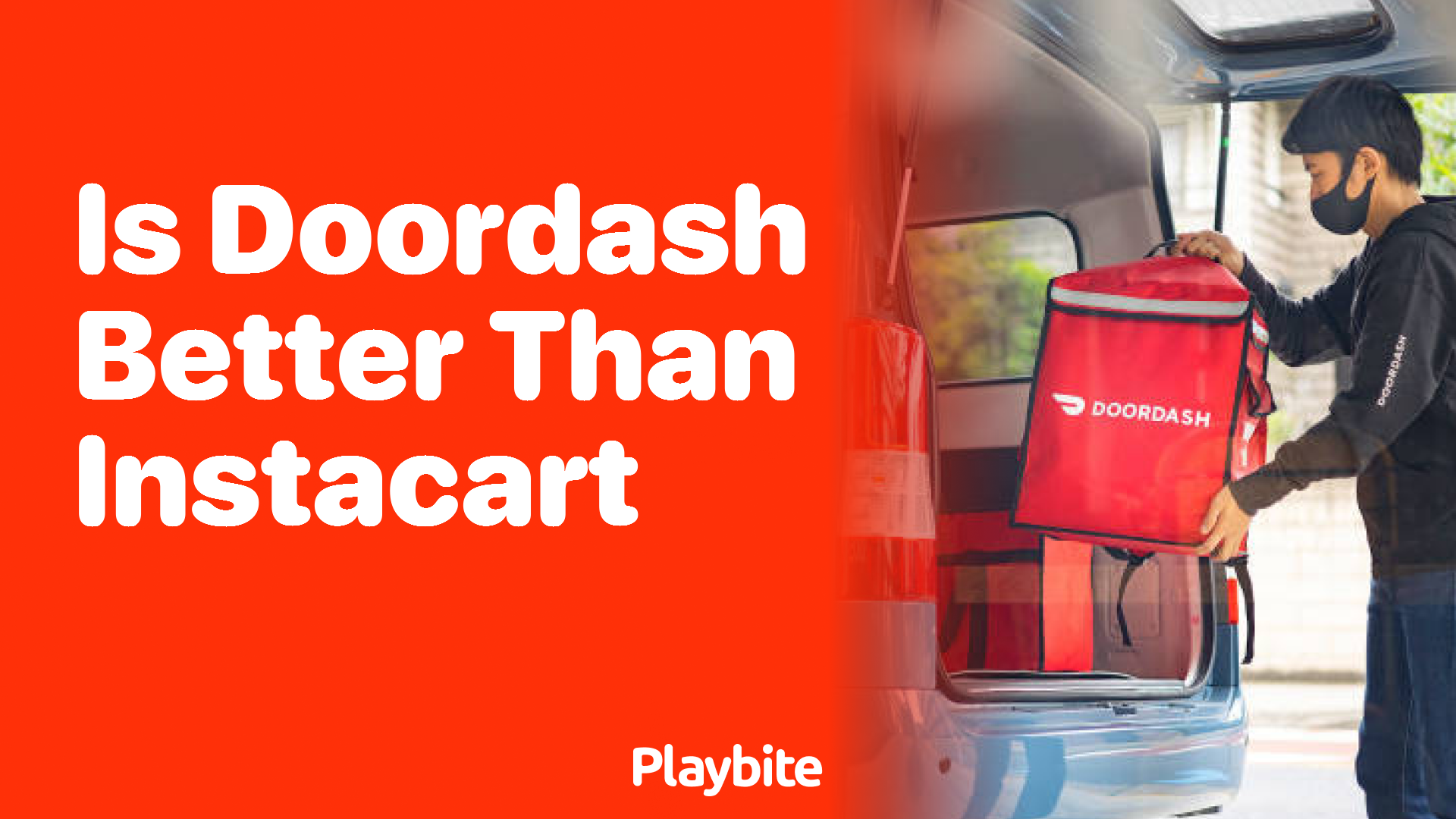 Is DoorDash Better Than Instacart for Food Delivery?