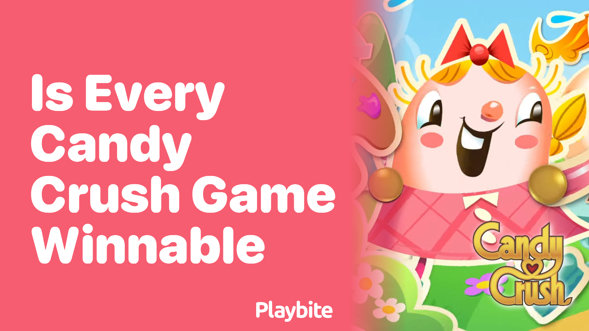 Is Every Candy Crush Game Winnable? Let’s Find Out!