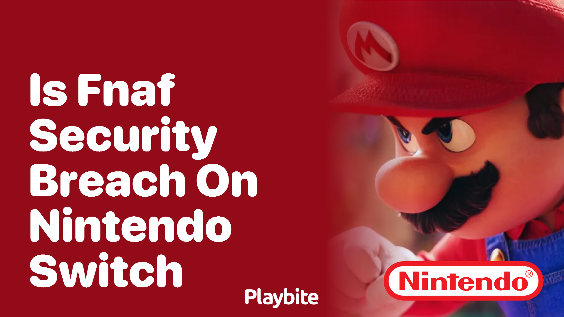 Is FNAF Security Breach Available on Nintendo Switch?