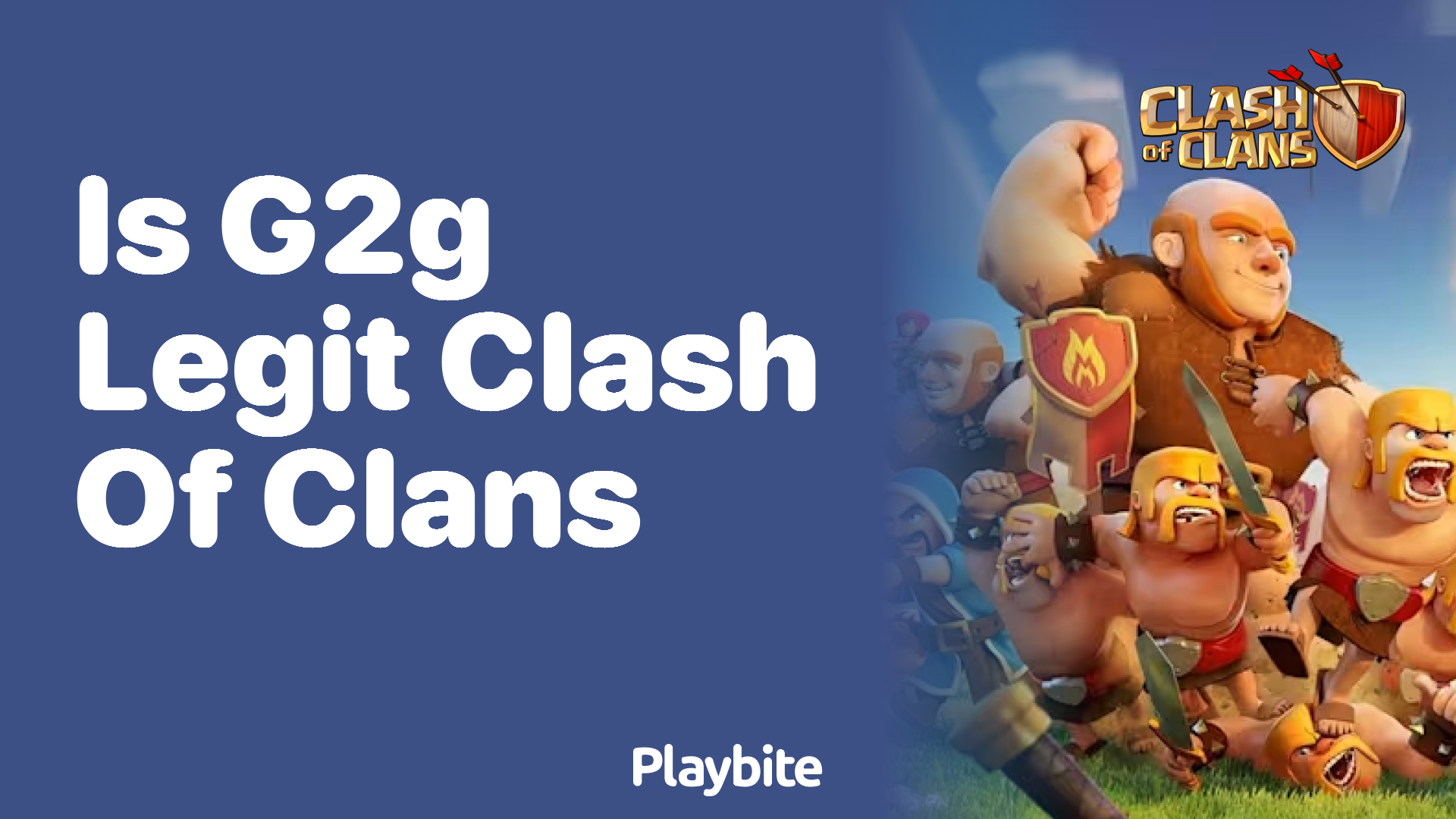 Is G2G Legit for Buying and Selling Clash of Clans Accounts?