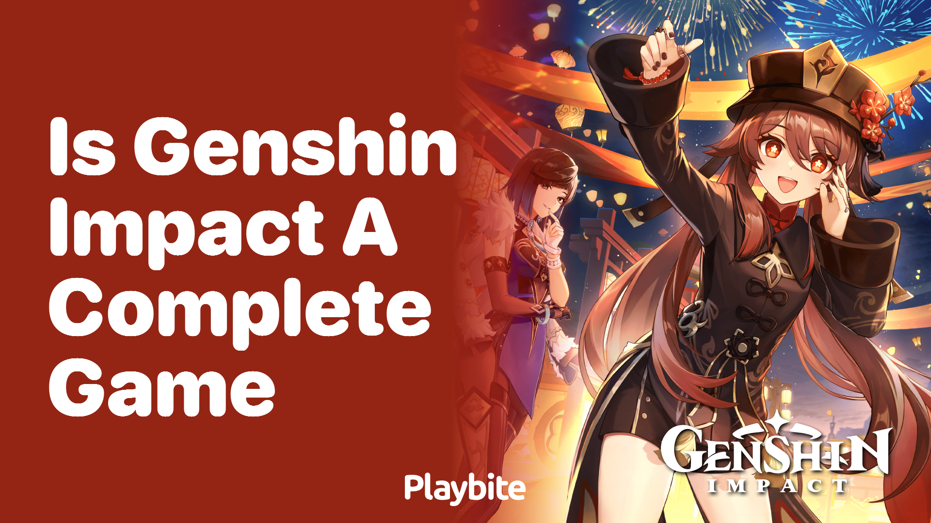 Is Genshin Impact a Complete Game?