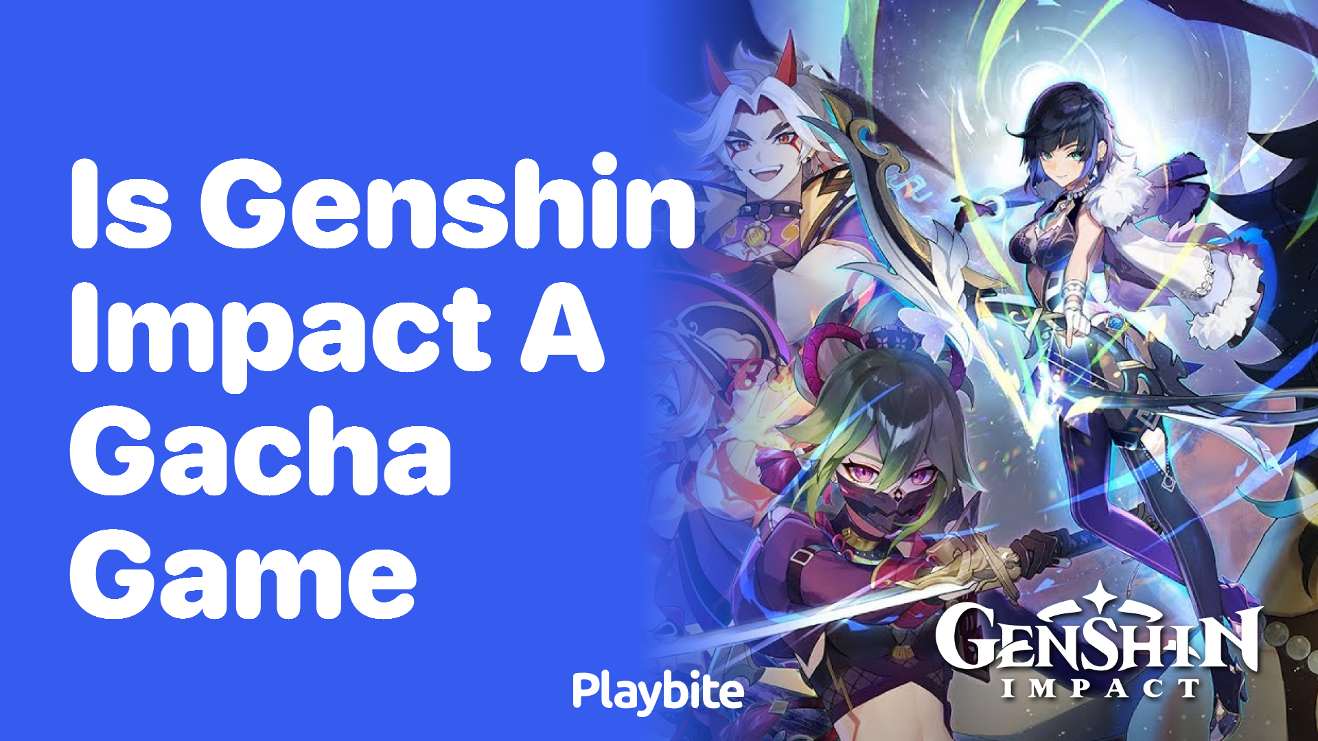 Is Genshin Impact a Gacha Game? Let’s Find Out!