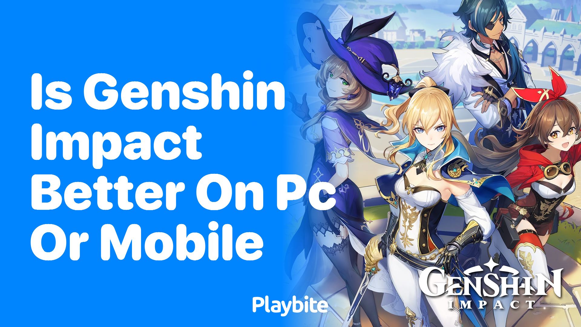 Is Genshin Impact Better on PC or Mobile?