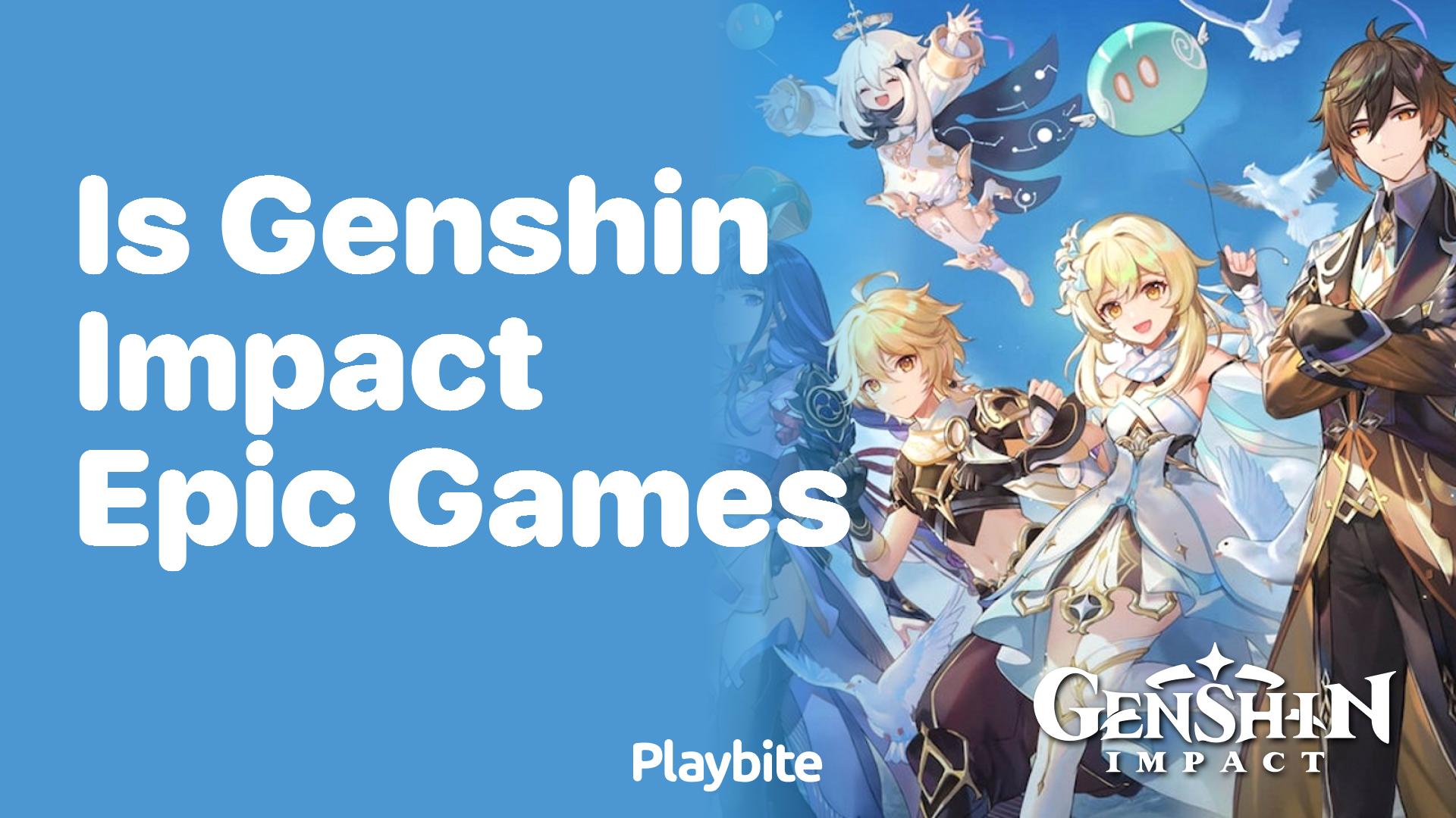 Is Genshin Impact Part of Epic Games?