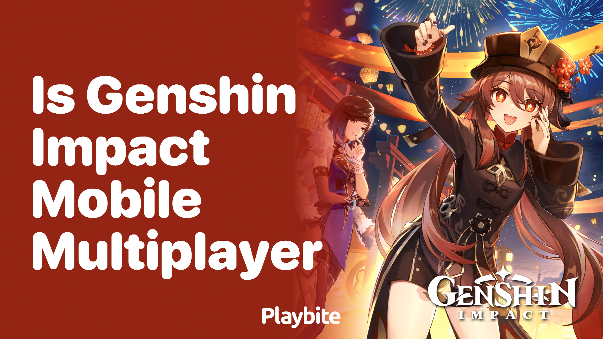 Is Genshin Impact Mobile Multiplayer?