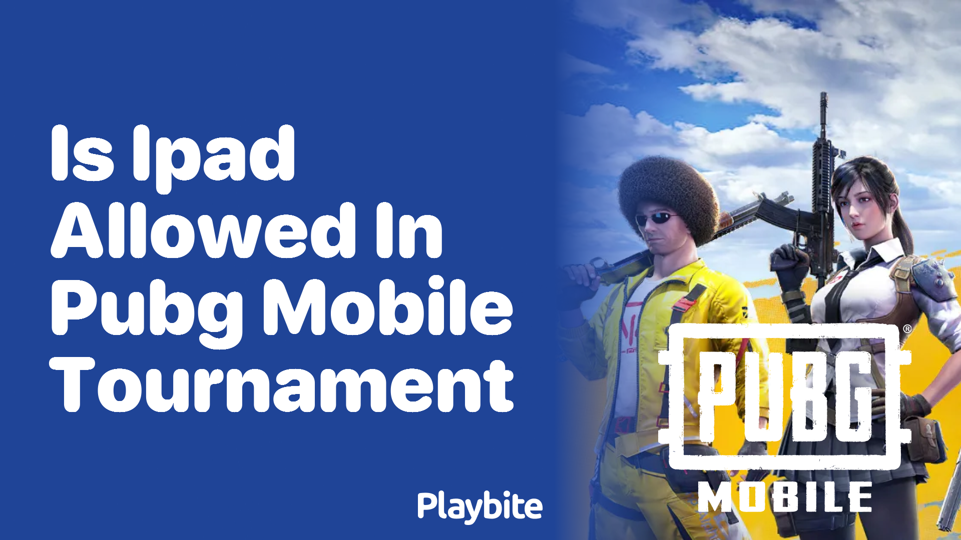 Is iPad Allowed in PUBG Mobile Tournament?
