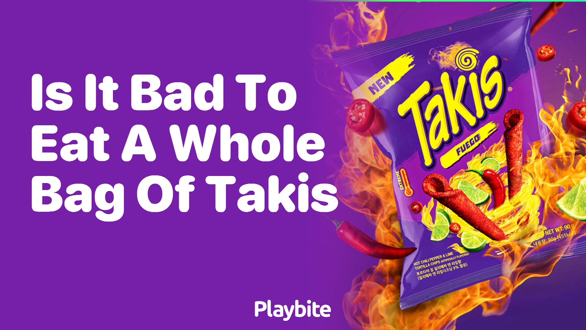 Is It Bad to Eat a Whole Bag of Takis? Let’s Find Out!