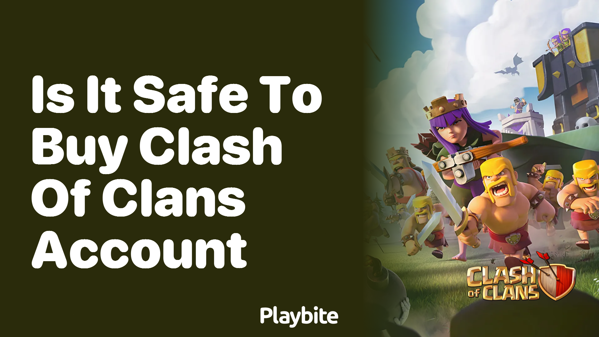 Is It Safe to Buy a Clash of Clans Account?