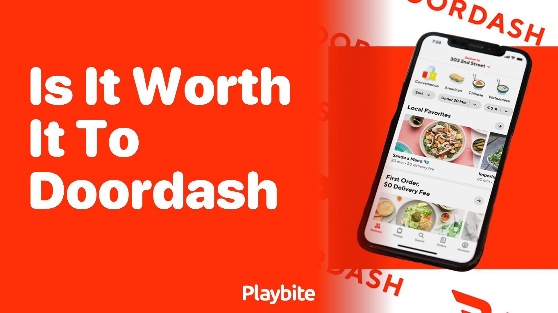 Is It Worth It to DoorDash?