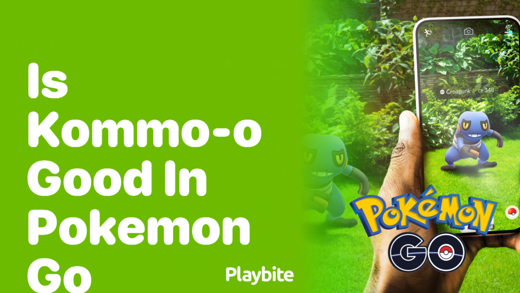 Is Kommo-o Good in Pokemon GO? - Playbite