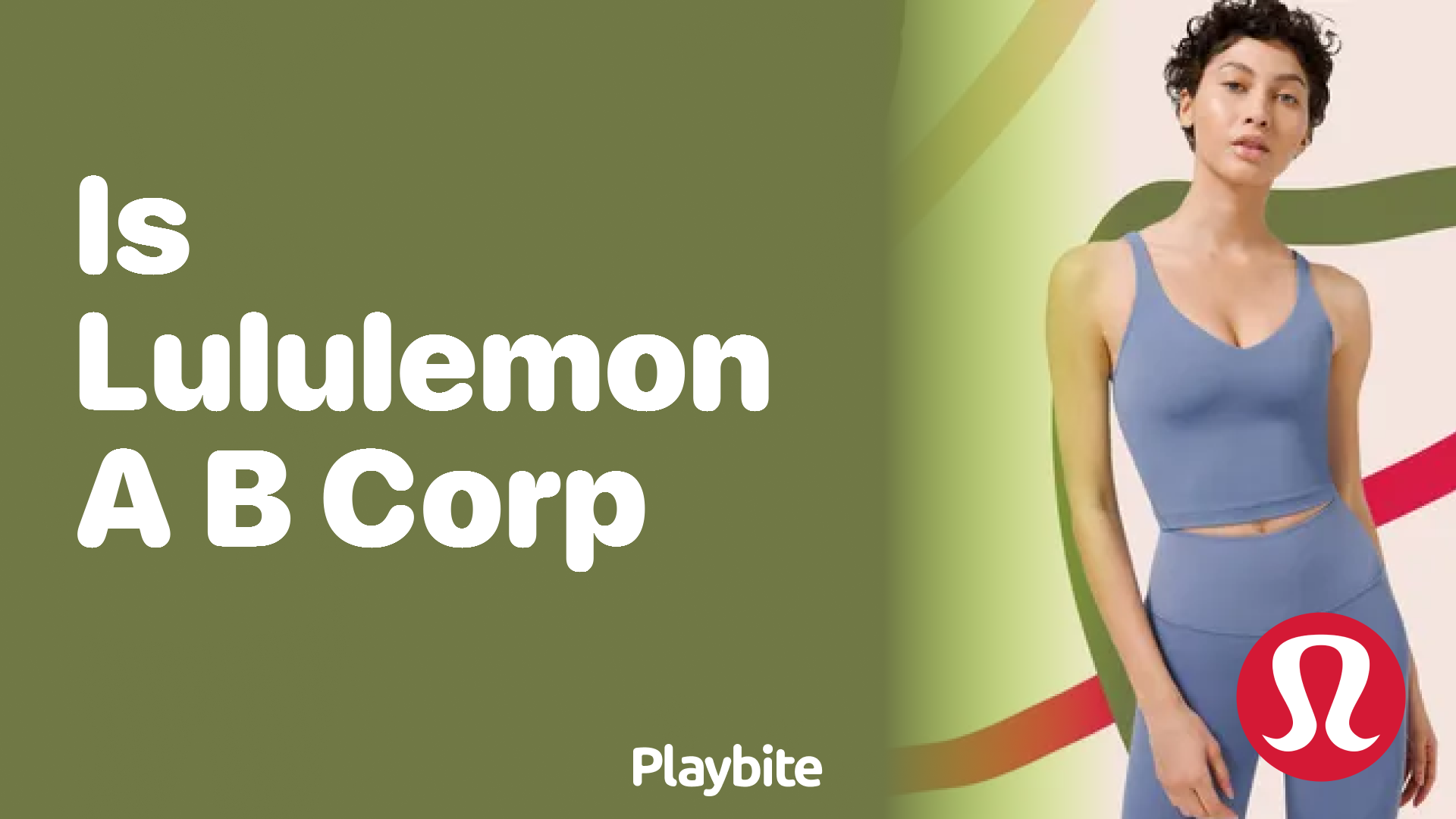 Is Lululemon a B Corp? Unraveling the Fact!