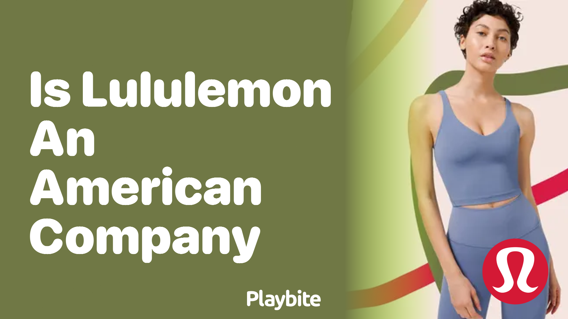 Is Lululemon an American Company? Unraveling the Origins of the Iconic Brand