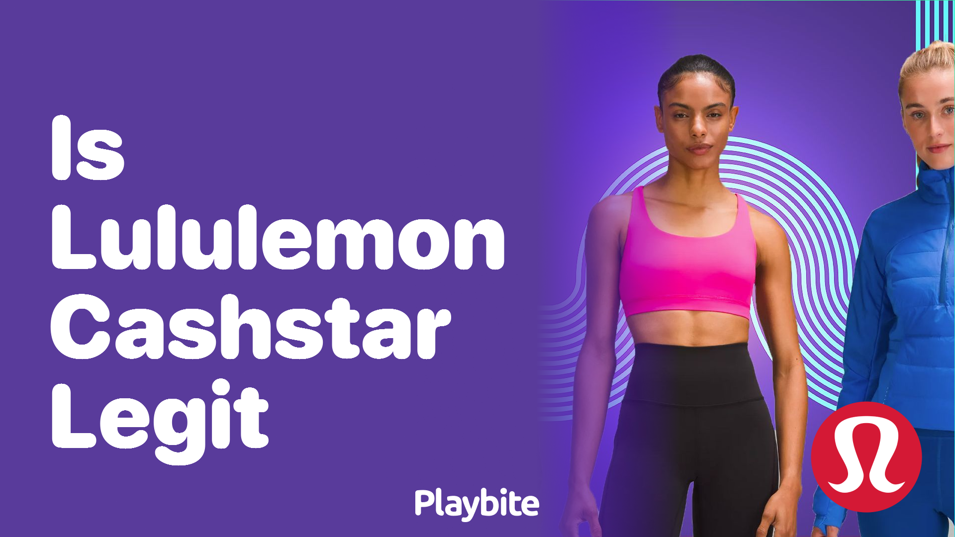 Is Lululemon Cashstar Legit? Find Out Here!