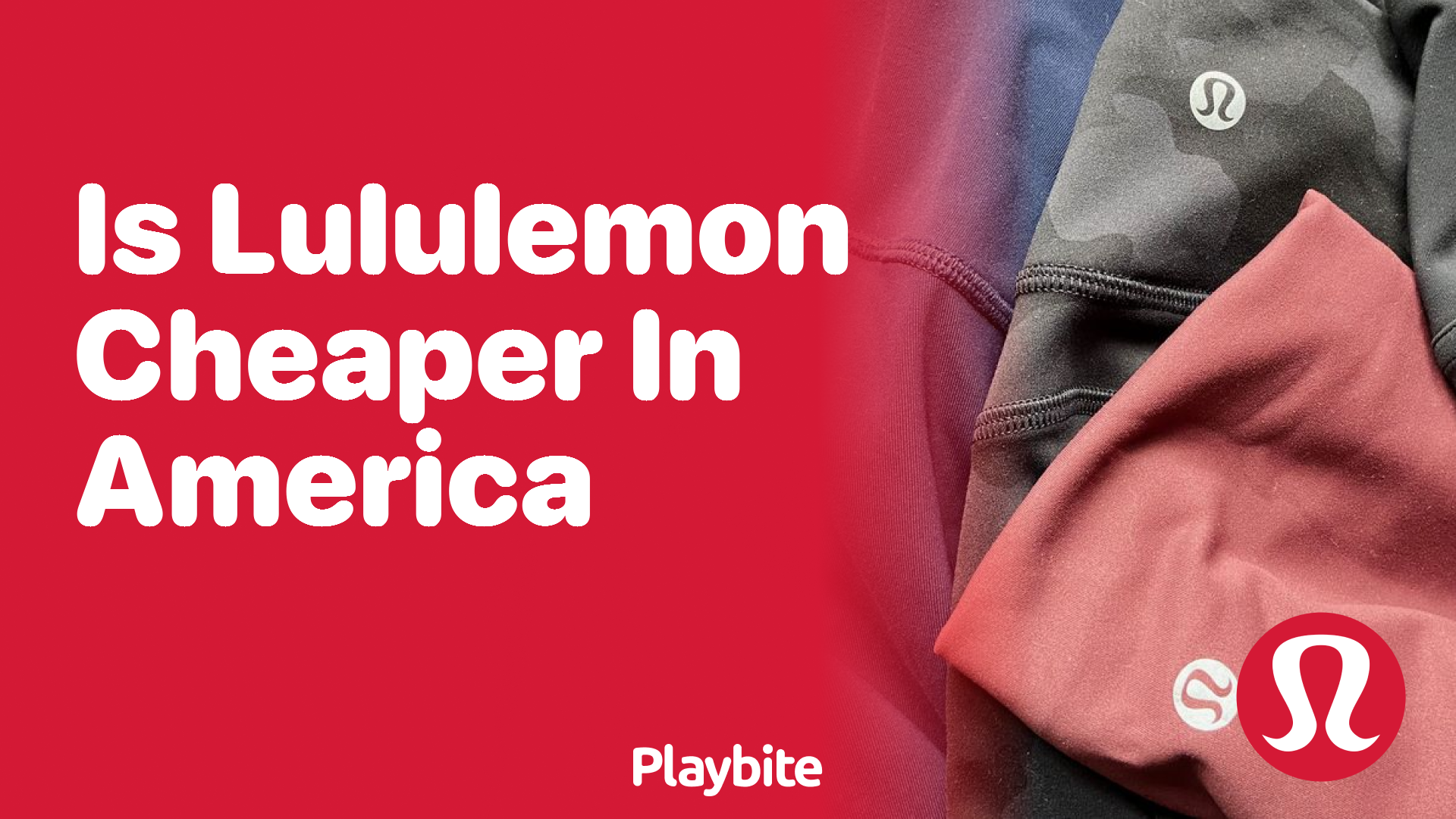 Is Lululemon Cheaper in America?