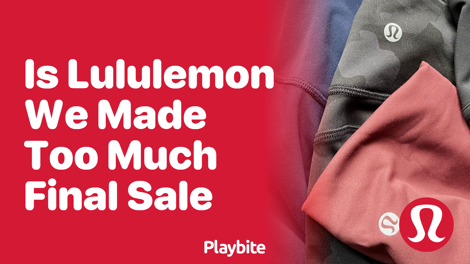 Is Lululemon ‘We Made Too Much’ Final Sale? Unwrapping the Facts