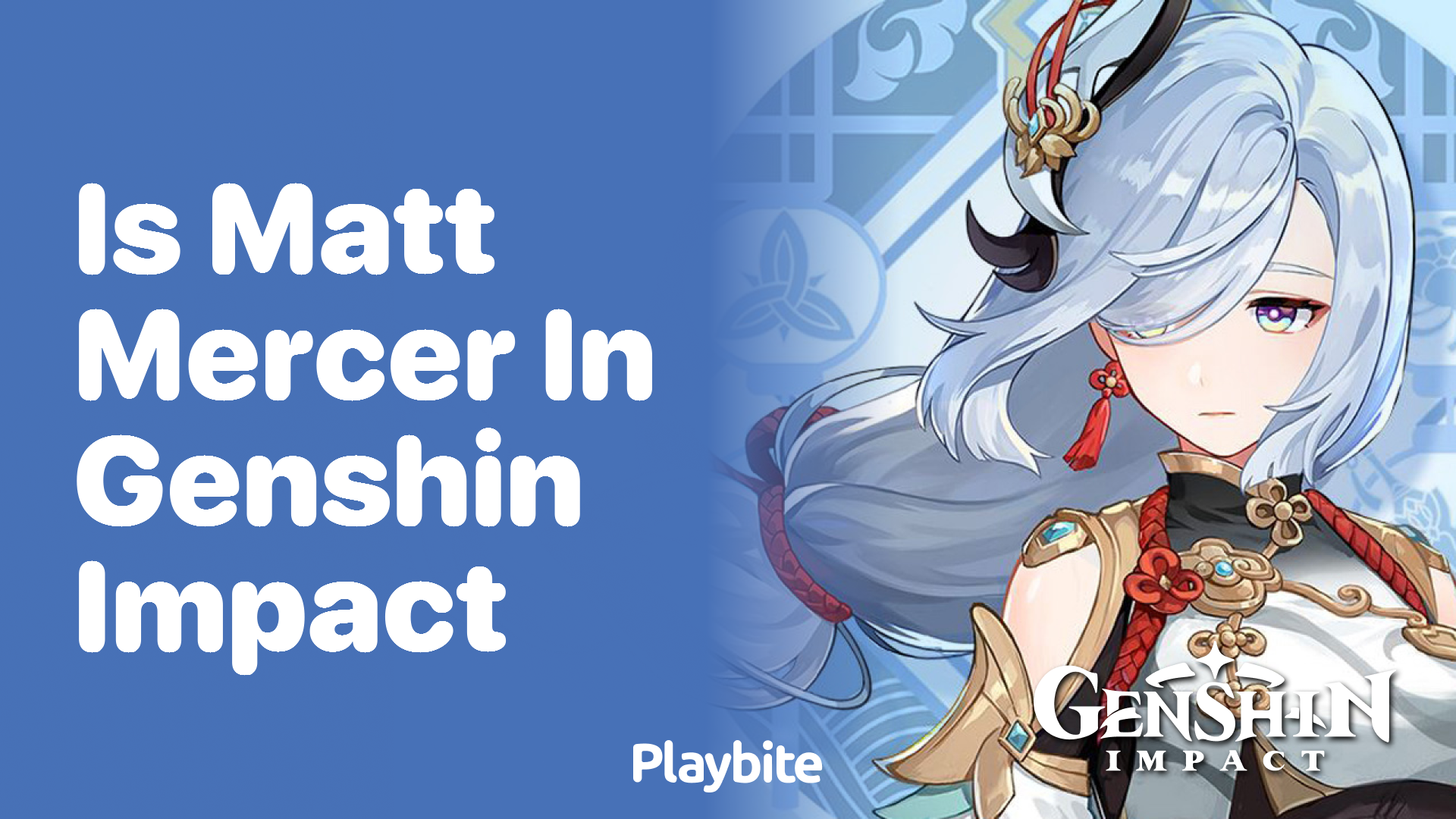 Is Matt Mercer in Genshin Impact?