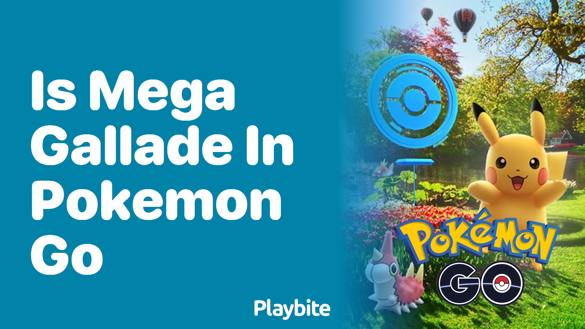 Is Mega Gallade in Pokemon GO? Find Out Here!