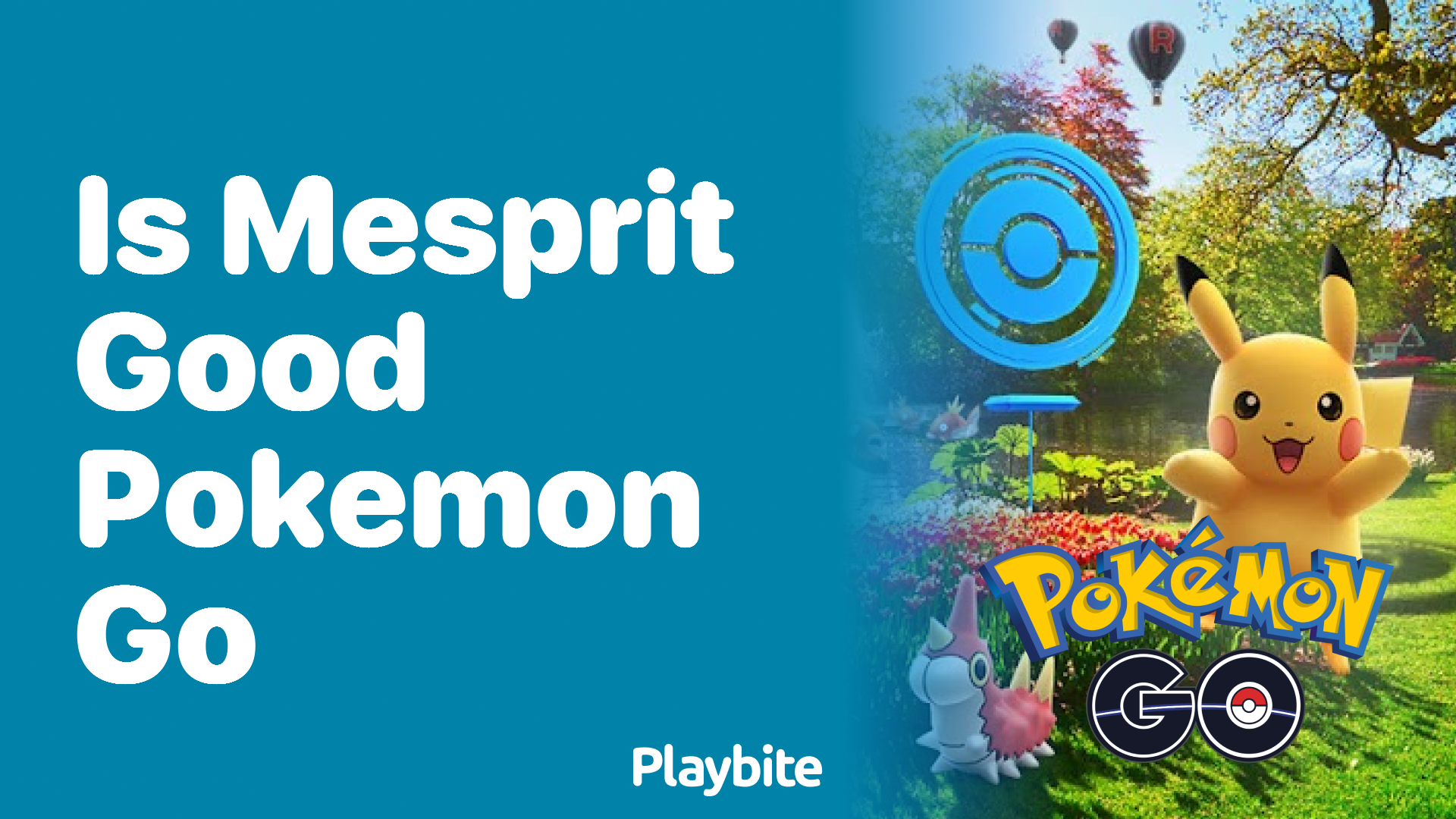 Is Mesprit a Good Choice in Pokemon GO?