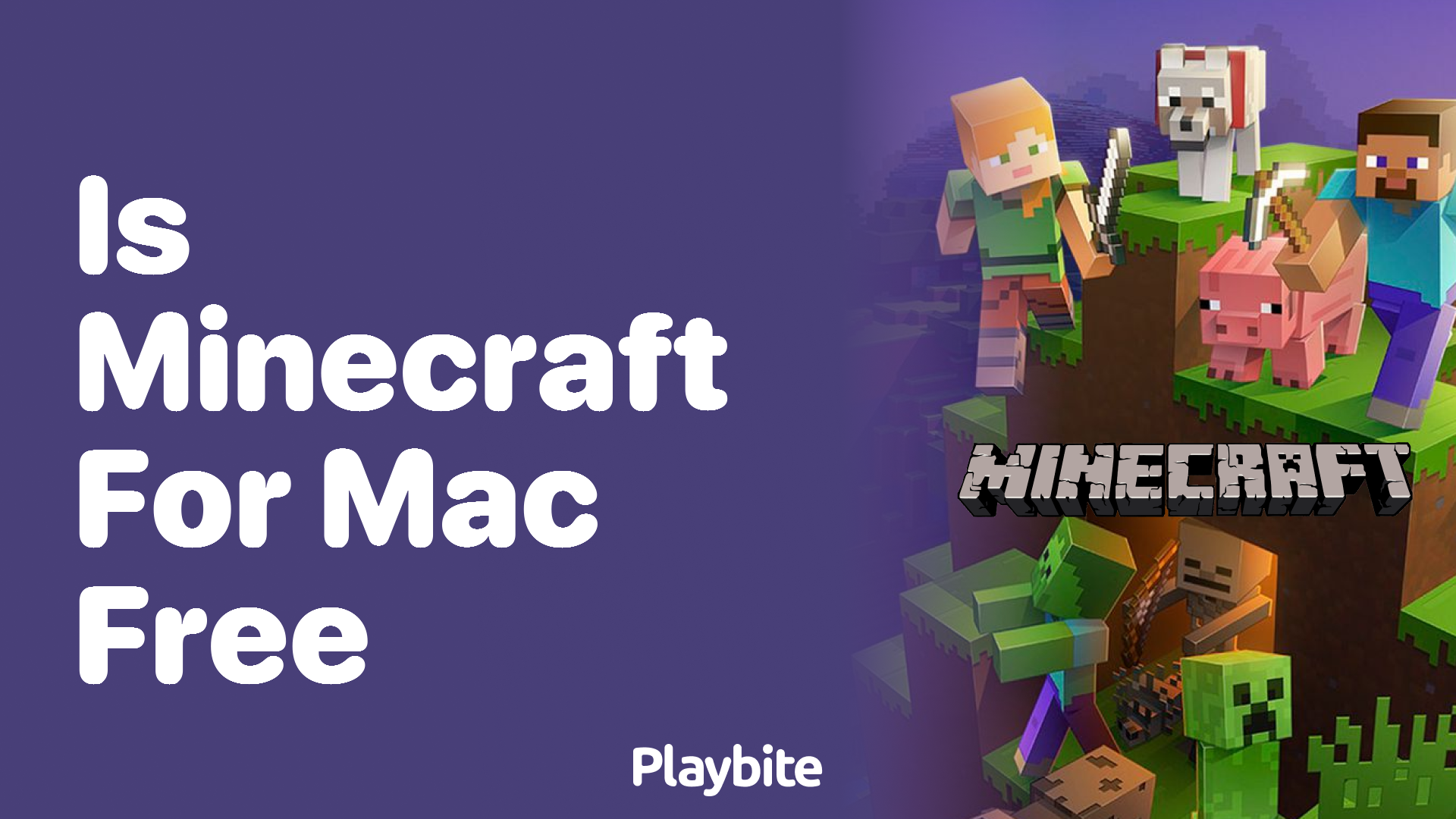 Is Minecraft for Mac Free? Let’s Dig Into the Details!
