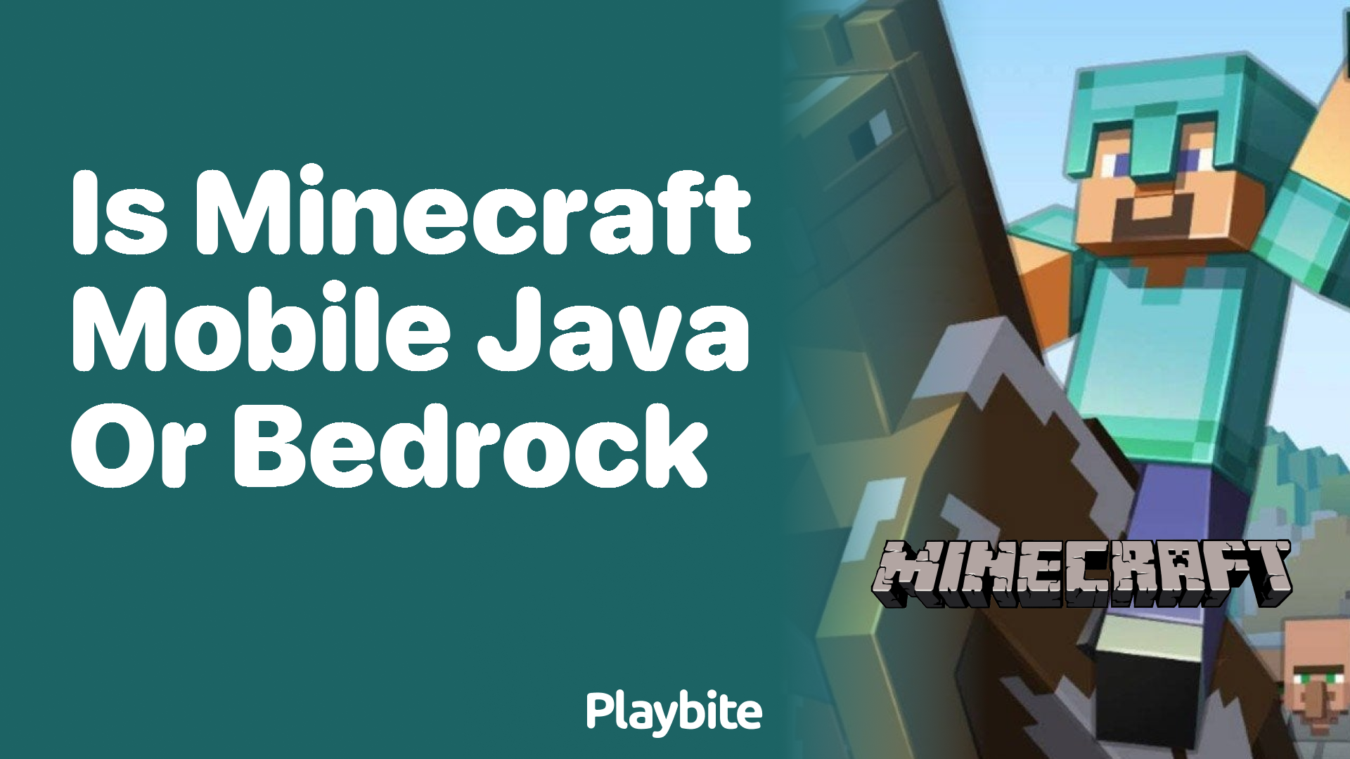 Is Minecraft Mobile Java or Bedrock?