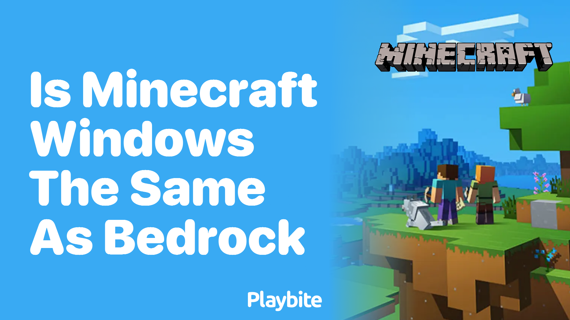 Is Minecraft Windows the Same as Bedrock?