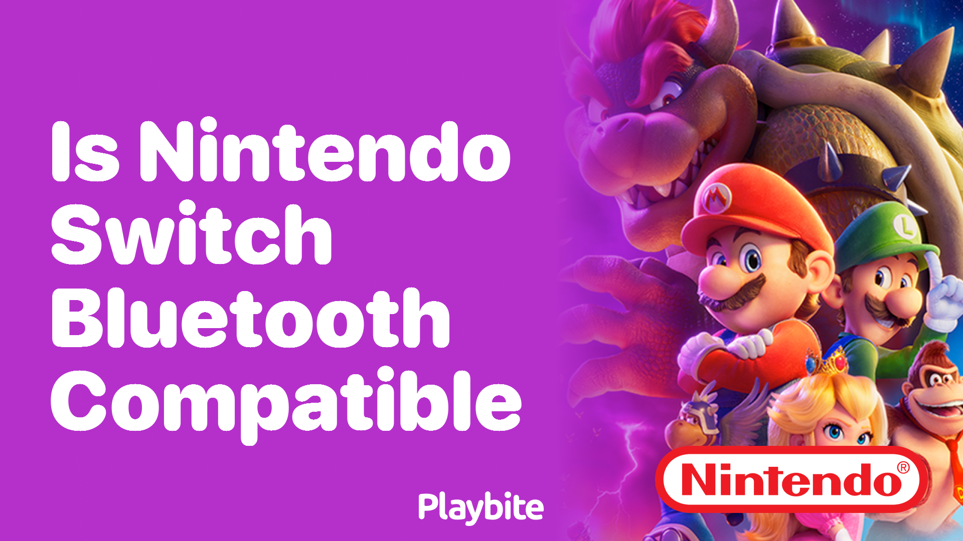 Is the Nintendo Switch Bluetooth Compatible? Let’s Find Out!