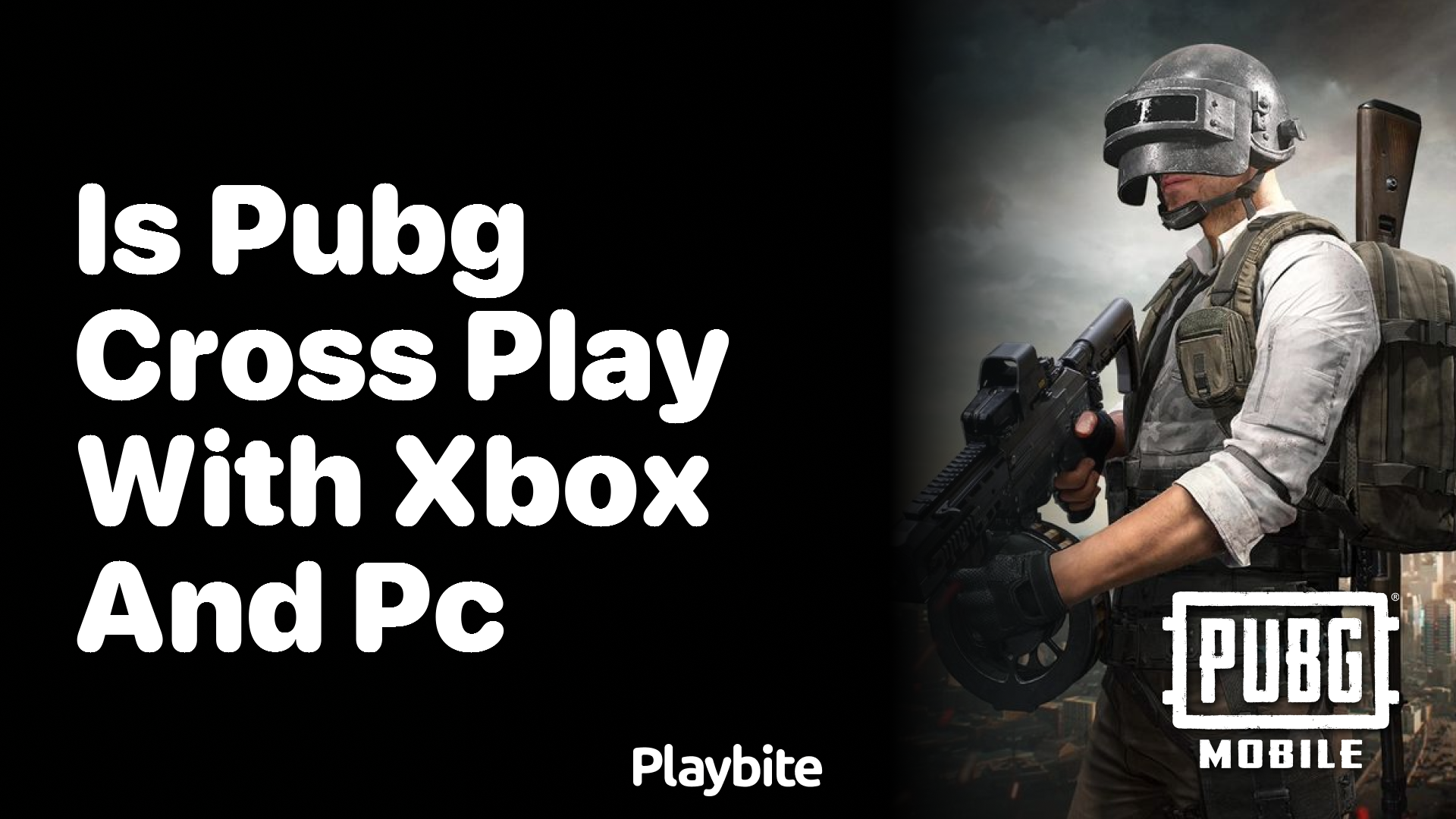 Is PUBG CrossPlay With Xbox and PC? Let's Find Out! Playbite
