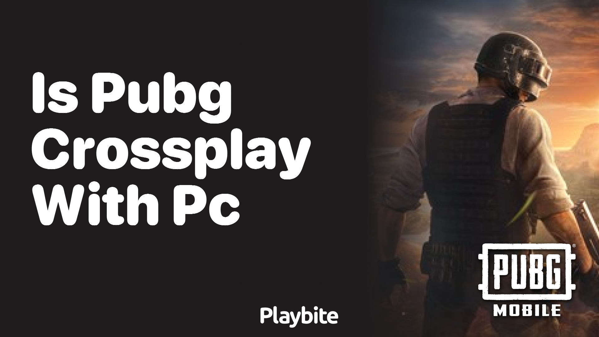 Is PUBG Mobile Crossplay with PC?