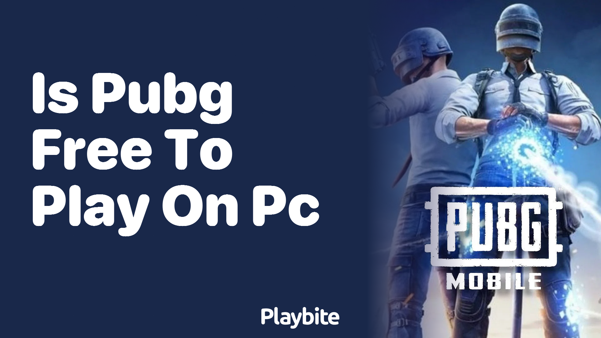 Is PUBG Free to Play on PC? Let’s Find Out!