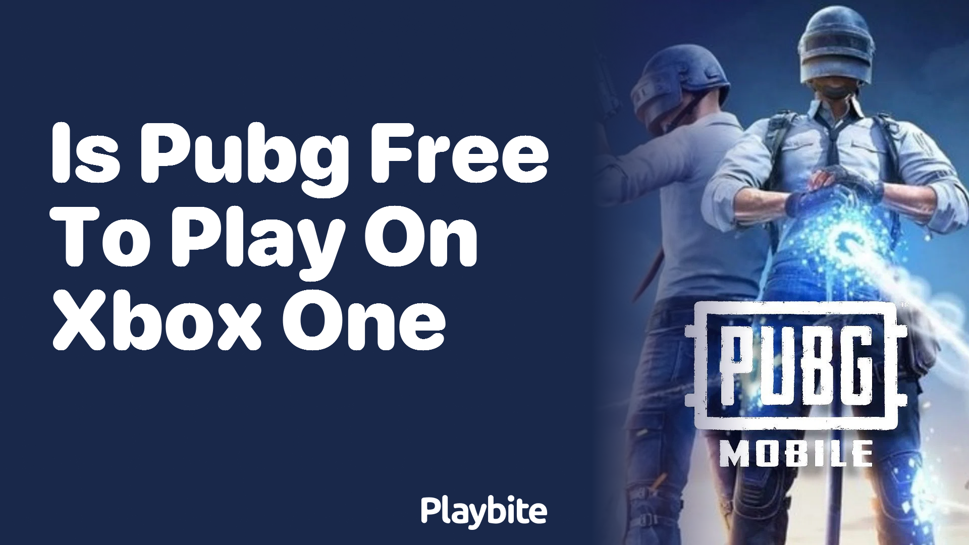 Is PUBG Free to Play on Xbox One? Find Out Here!