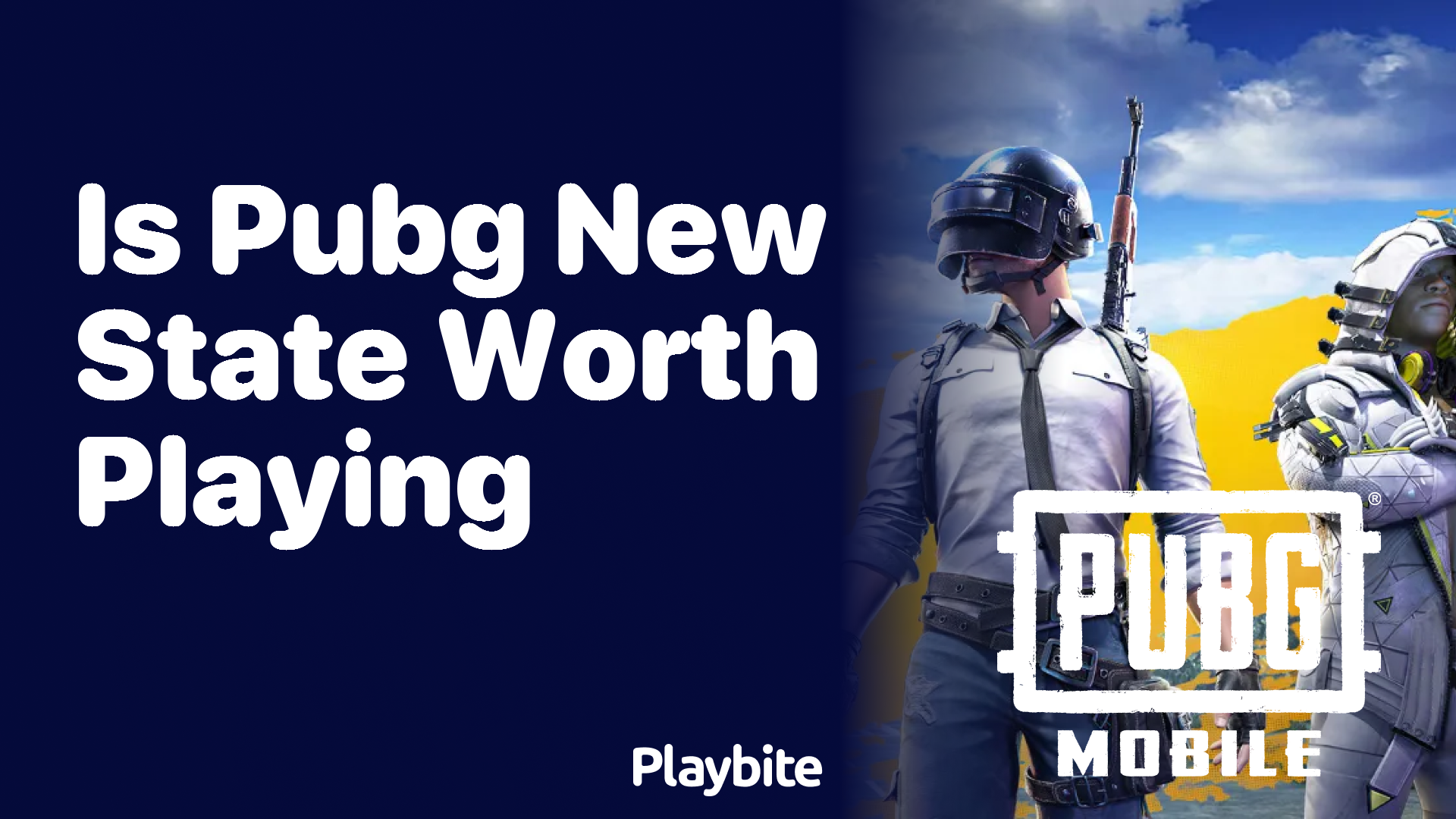 Is PUBG New State Worth Playing? Let’s Dive In!