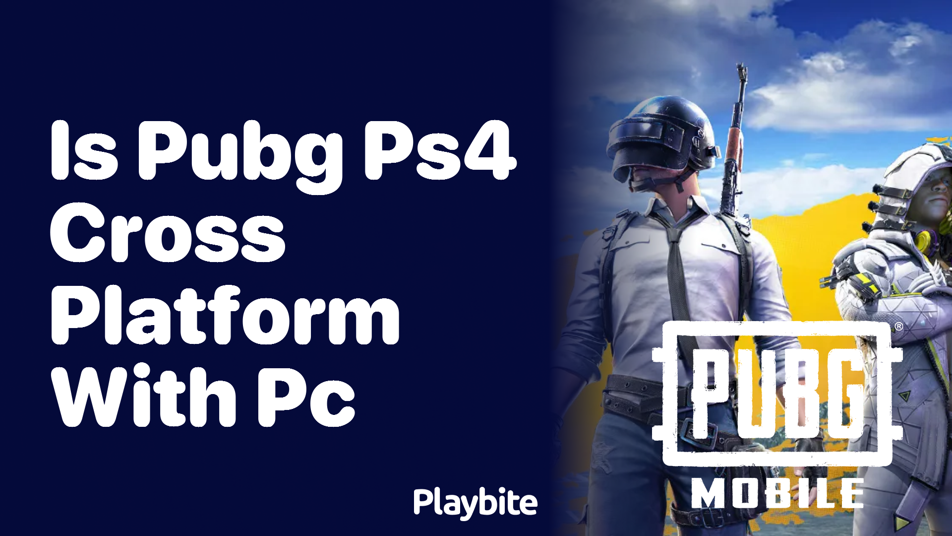 Is PUBG on PS4 Cross-Platform with PC?