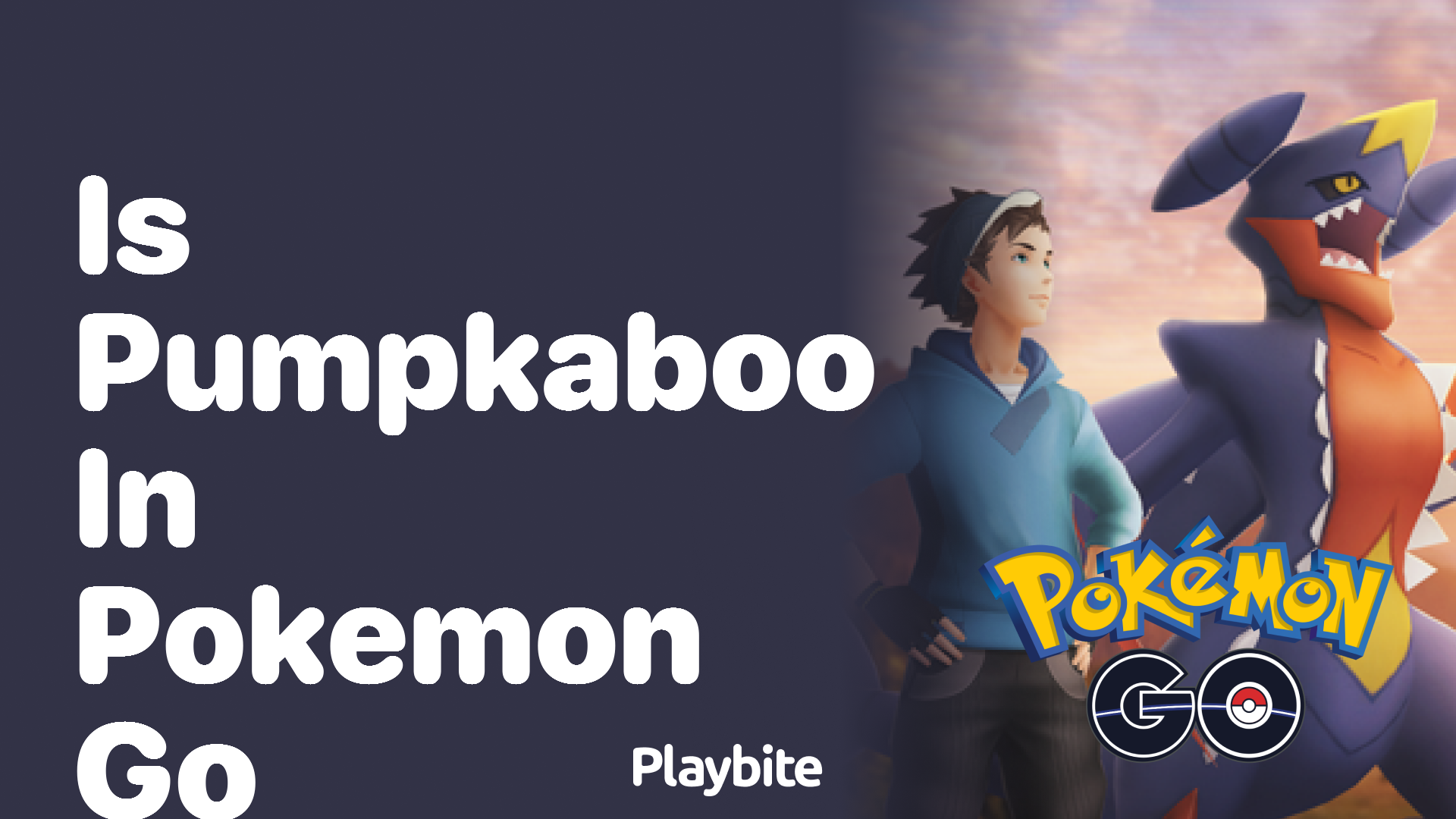 Is Pumpkaboo in Pokemon GO?