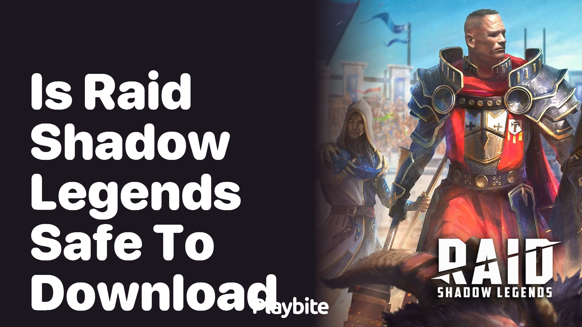 Is Raid Shadow Legends Safe to Download?