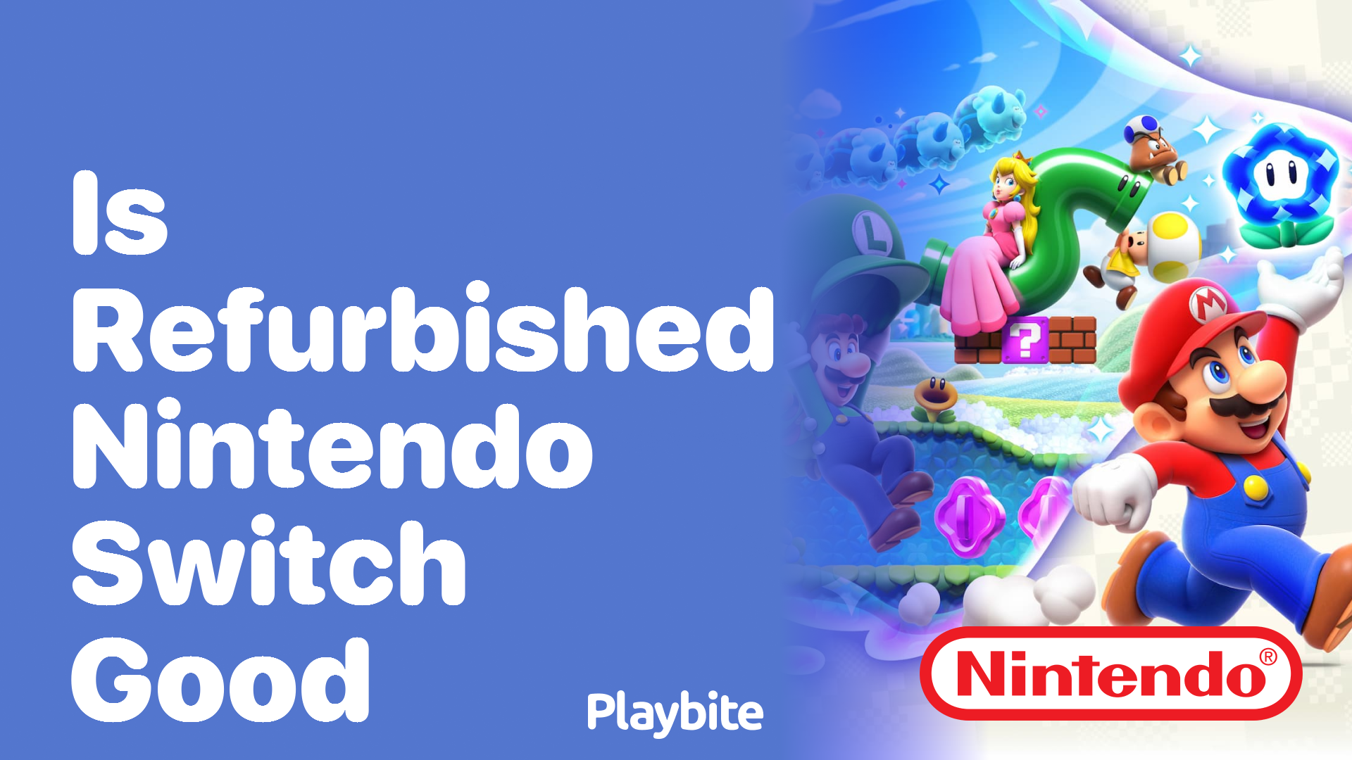 Is a Refurbished Nintendo Switch Good? Find Out Here!