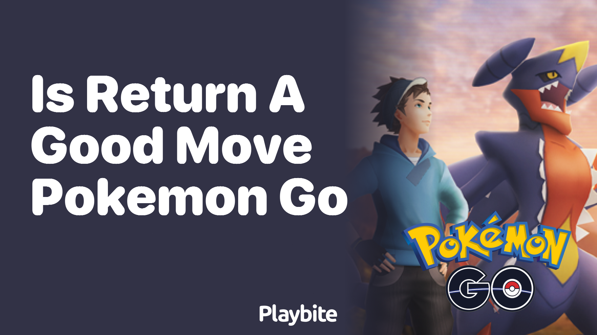 Is Return a Good Move in Pokémon GO?