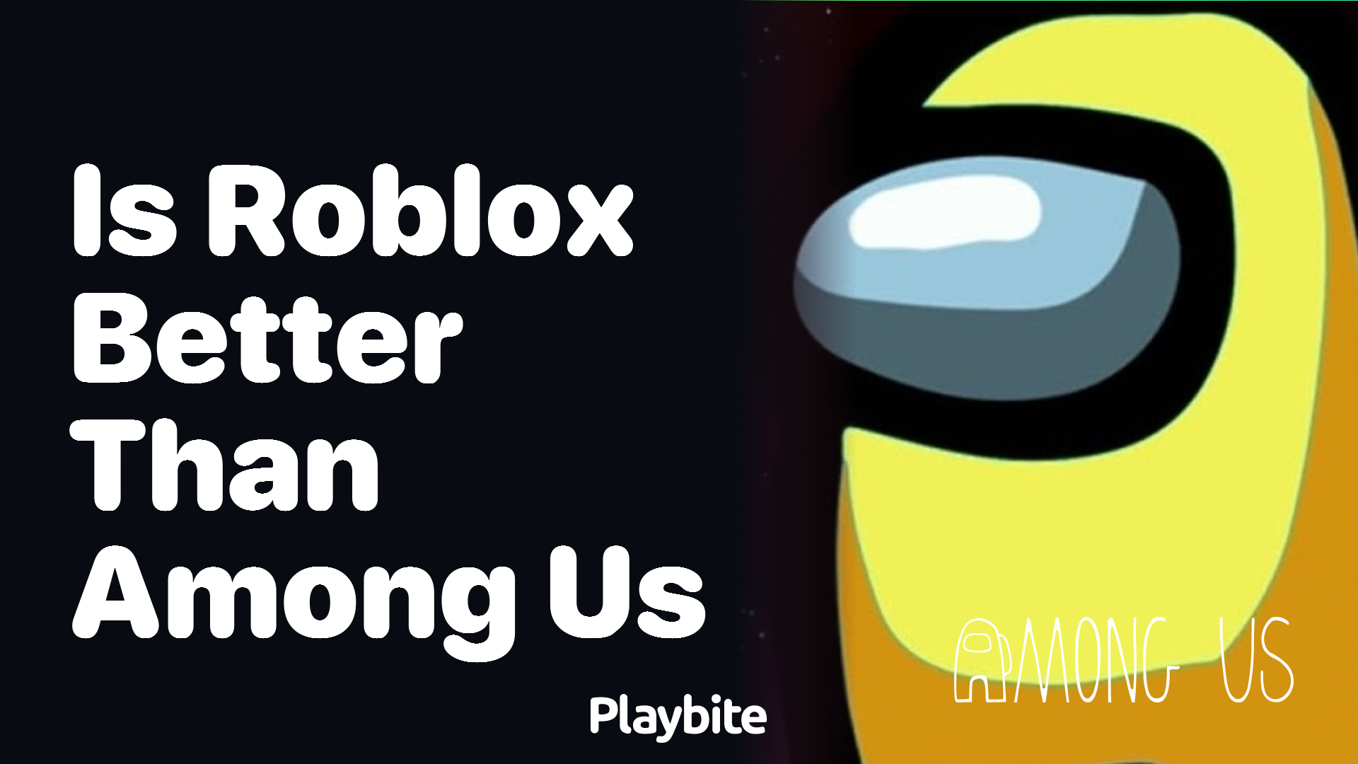 Is Roblox Better Than Among Us? Let&#8217;s Compare