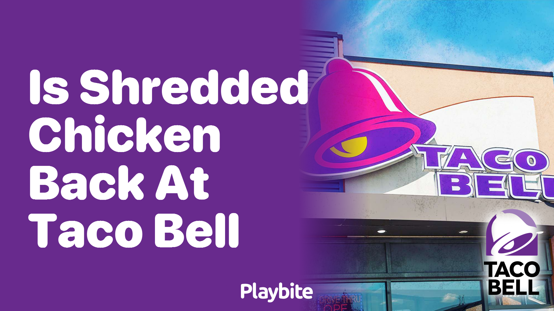 Is Shredded Chicken Back at Taco Bell?