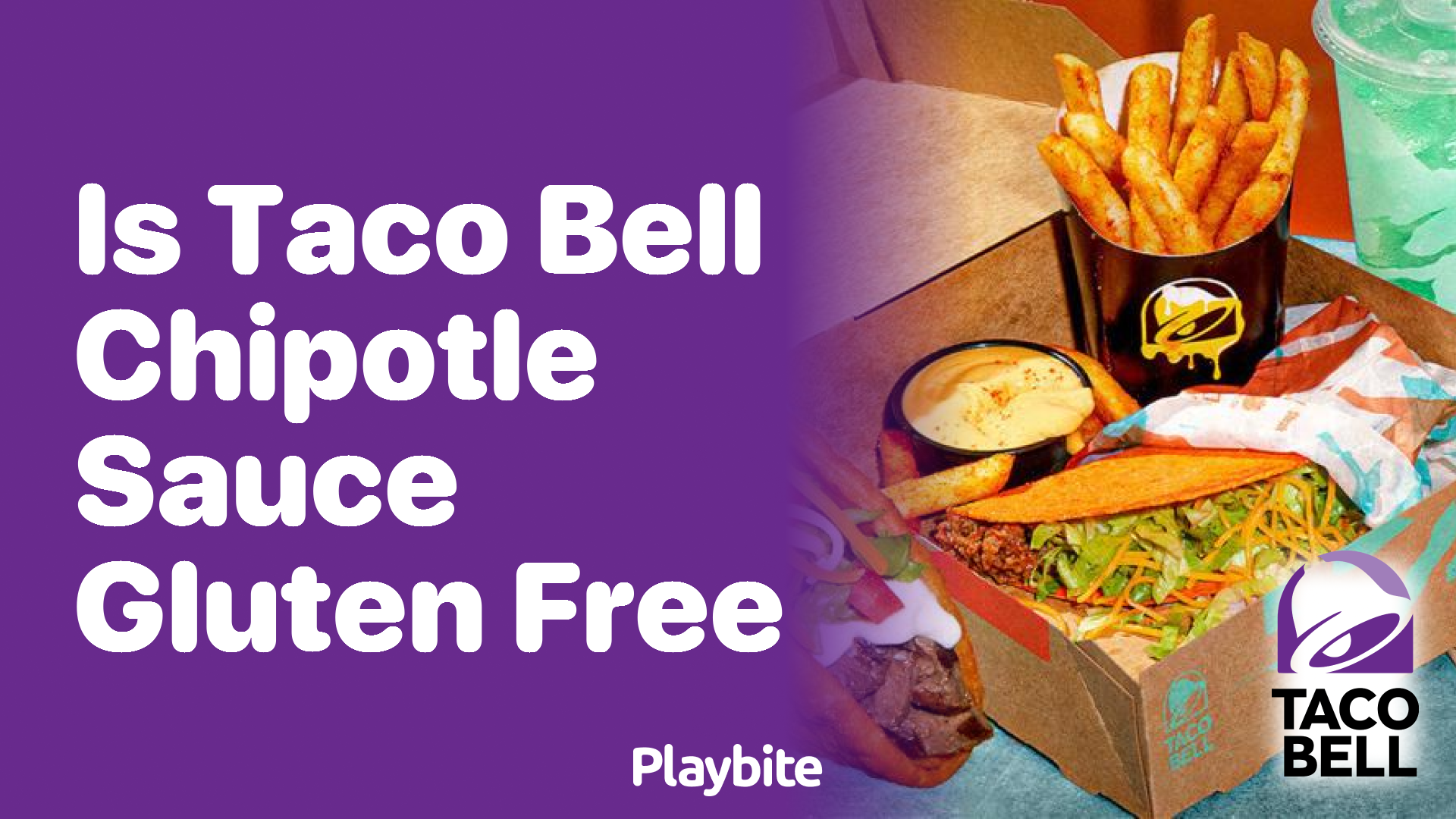 Is Taco Bell Chipotle Sauce Gluten-Free?